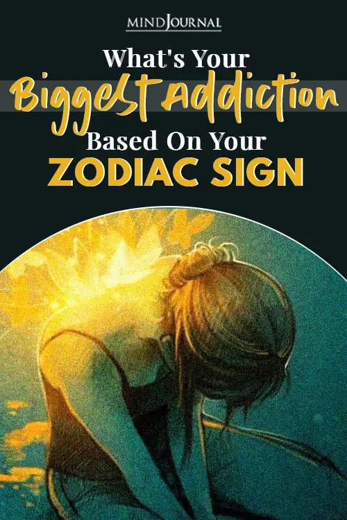 What's Biggest Addiction Based Zodiac Sign Pin