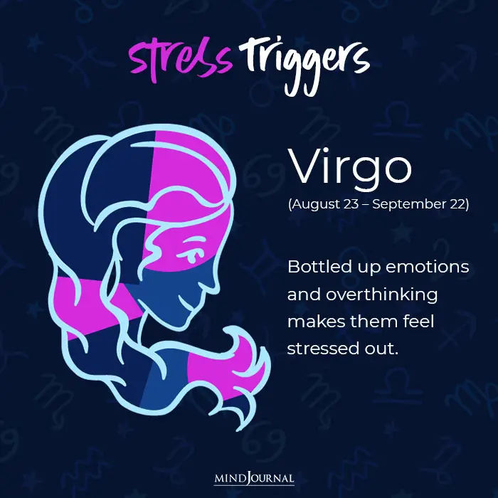 When Do You Get Stressed virgo