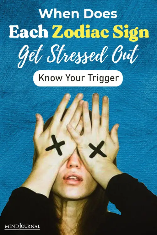 When Does Each Zodiac Sign Get Stressed Out pin