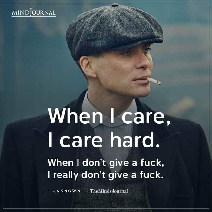 When I Care I Care Hard