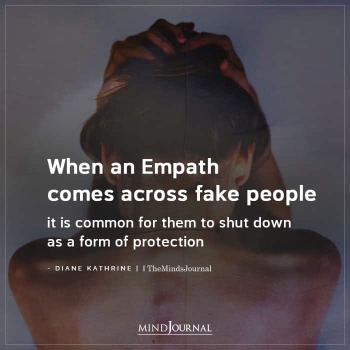 Empath comes across fake people