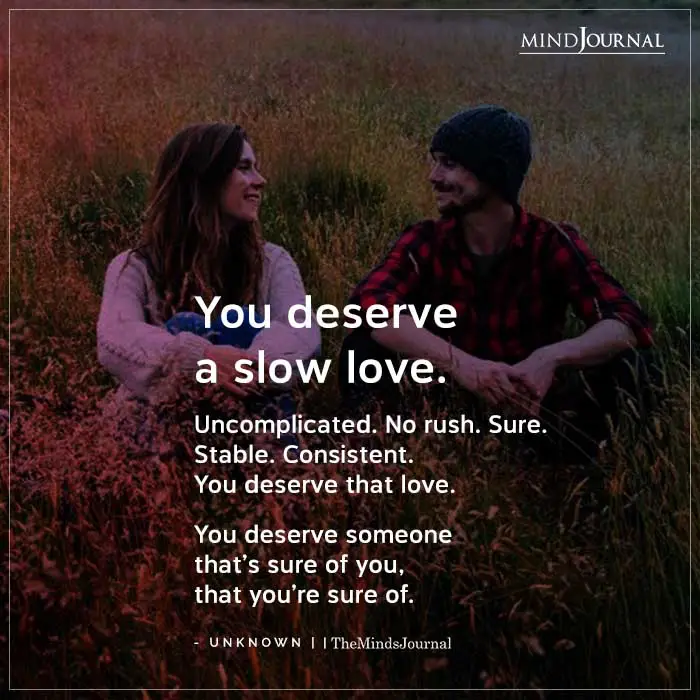 image talks about slow love and taking things slow as one of the romantic ideas for valentine's day.