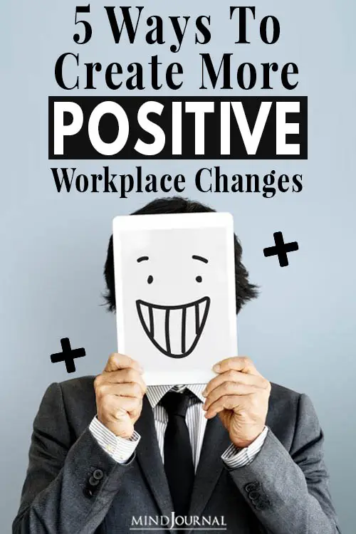 create positive workplace changes pin