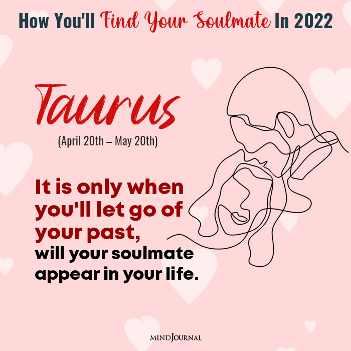 how you will find your soulmate taurus