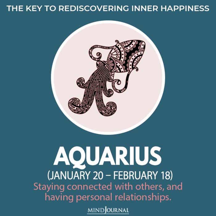 The Key To Rediscovering Inner Happiness Based On Your Zodiac Sign