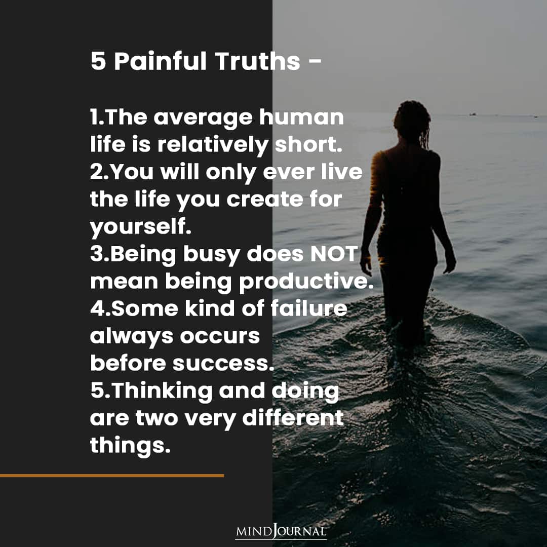5 Painful Truths.