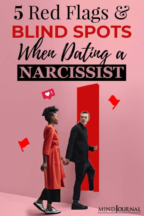 red flags and blind spots when dating a narcissist Pin