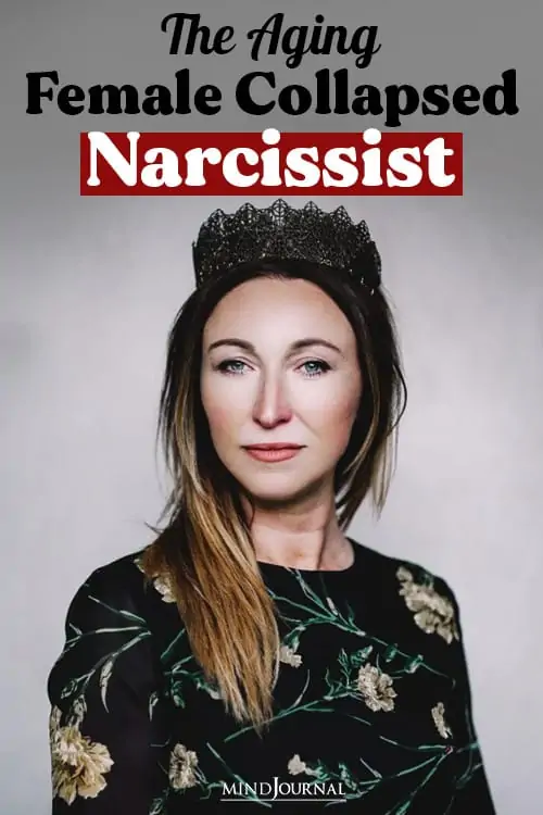 Aging Female Collapsed Narcissist pin