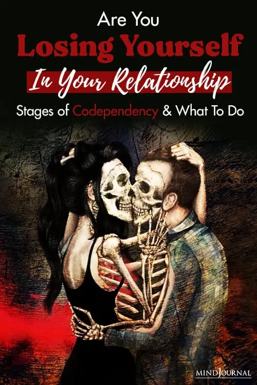 Are You Losing Yourself In Your Relationship? Stages of Codependency and What To Do