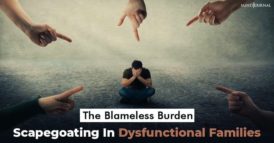 Blameless Burden Scapegoating Dysfunctional Families
