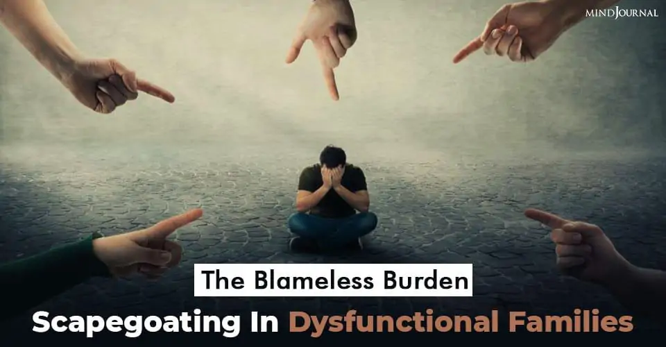 The Blameless Burden: Scapegoating In Dysfunctional Families