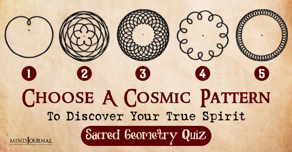 Choose Cosmic Pattern Discover True Spirit
