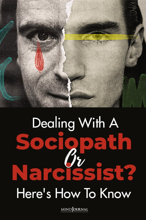 Dealing With A Sociopath Or Narcissist? Here's How To Know