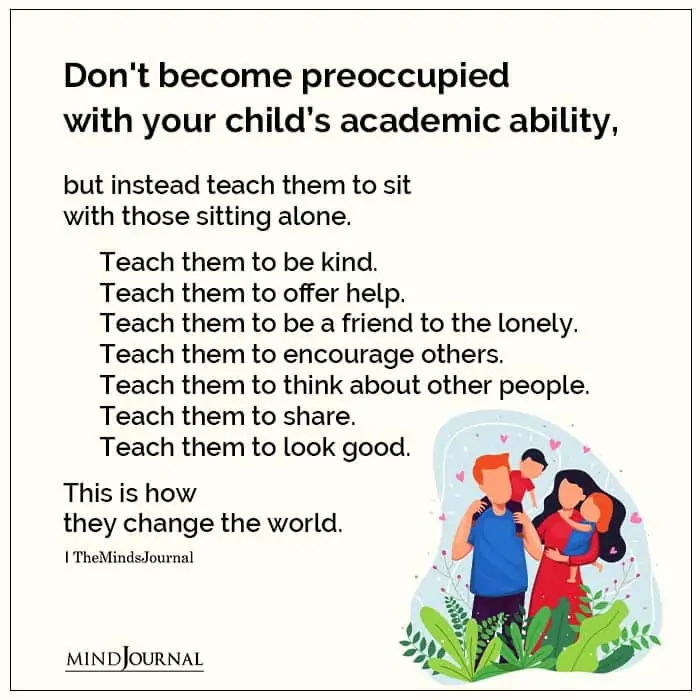 Teach your child the importance of good values.