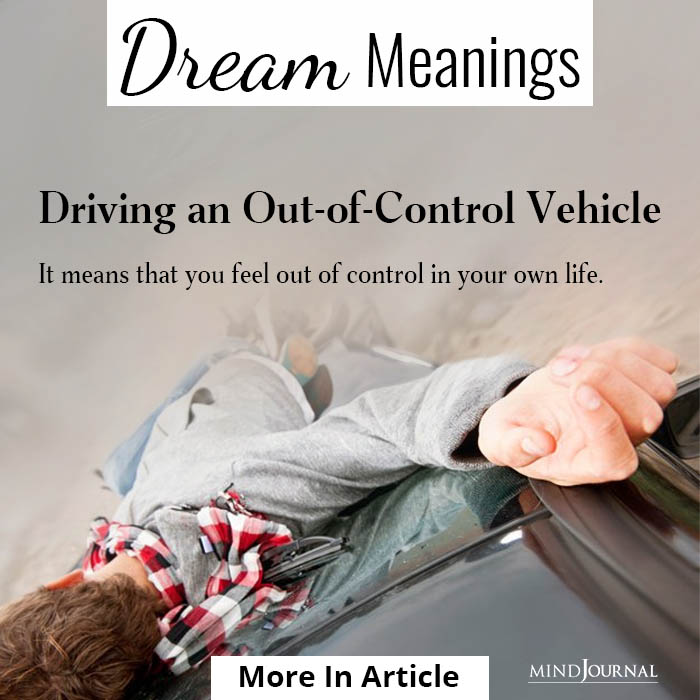 Dreams Meanings Driving an Out of Control Vehicle