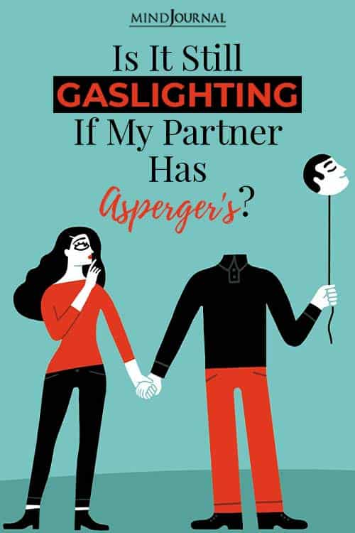Gaslighting if Partner Has Asperger pin