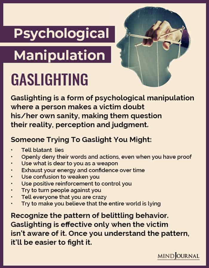 Gaslighting is one of the common signs of romantic manipulation.