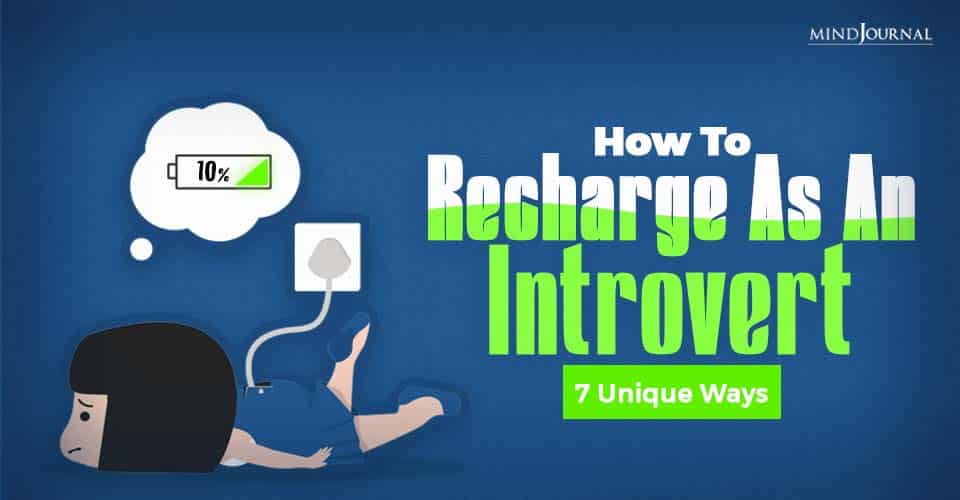 How To Recharge As An Introvert