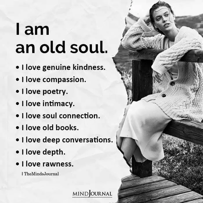 I Am An Old Soul.