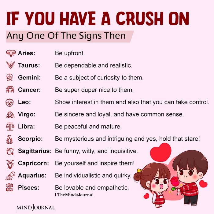 If You Have A Crush On Any One Of The Zodiac Signs
