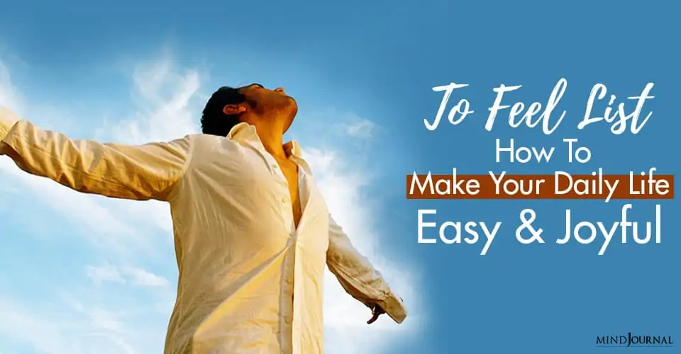 How To Make Your Daily Life Easy And Joyful