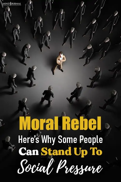 Moral Rebel People Stand Up Social Pressure pin