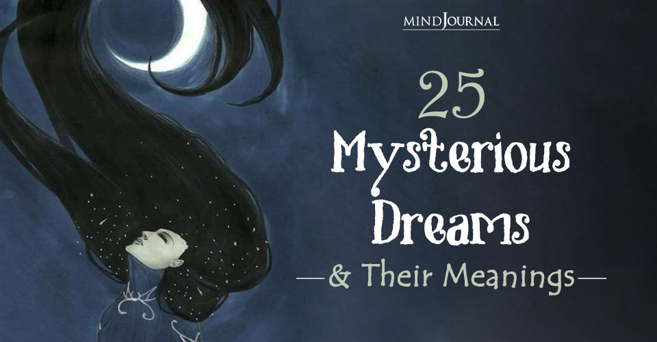 Mysterious Dreams Their Meanings