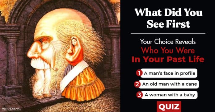Who Were You In Your Past Life According To What You Saw First? Quiz