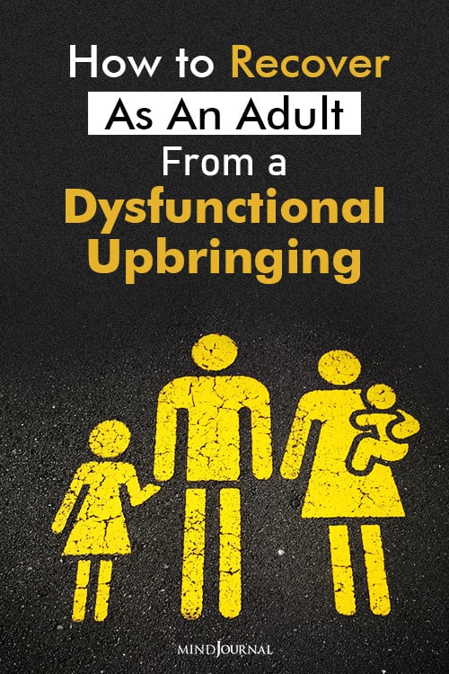 Recovering Adult Dysfunctional Upbringing pin