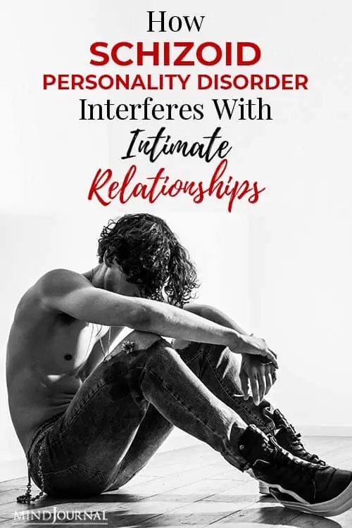 Schizoid Personality Disorder Intimate Relationships pin