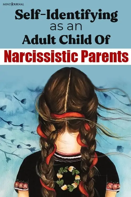 Self Identifying as Adult Child Narcissistic Parents pin