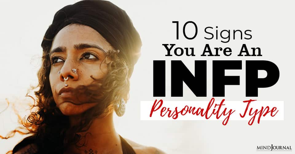 Signs You INFP Personality Type