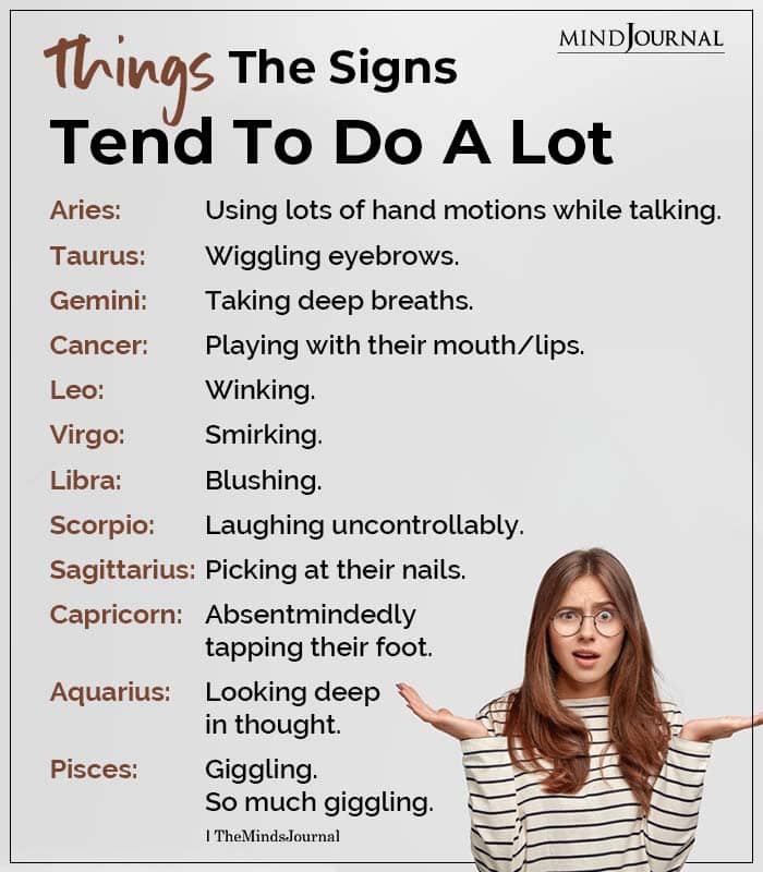 Things The Zodiac Signs Tend To Do A Lot