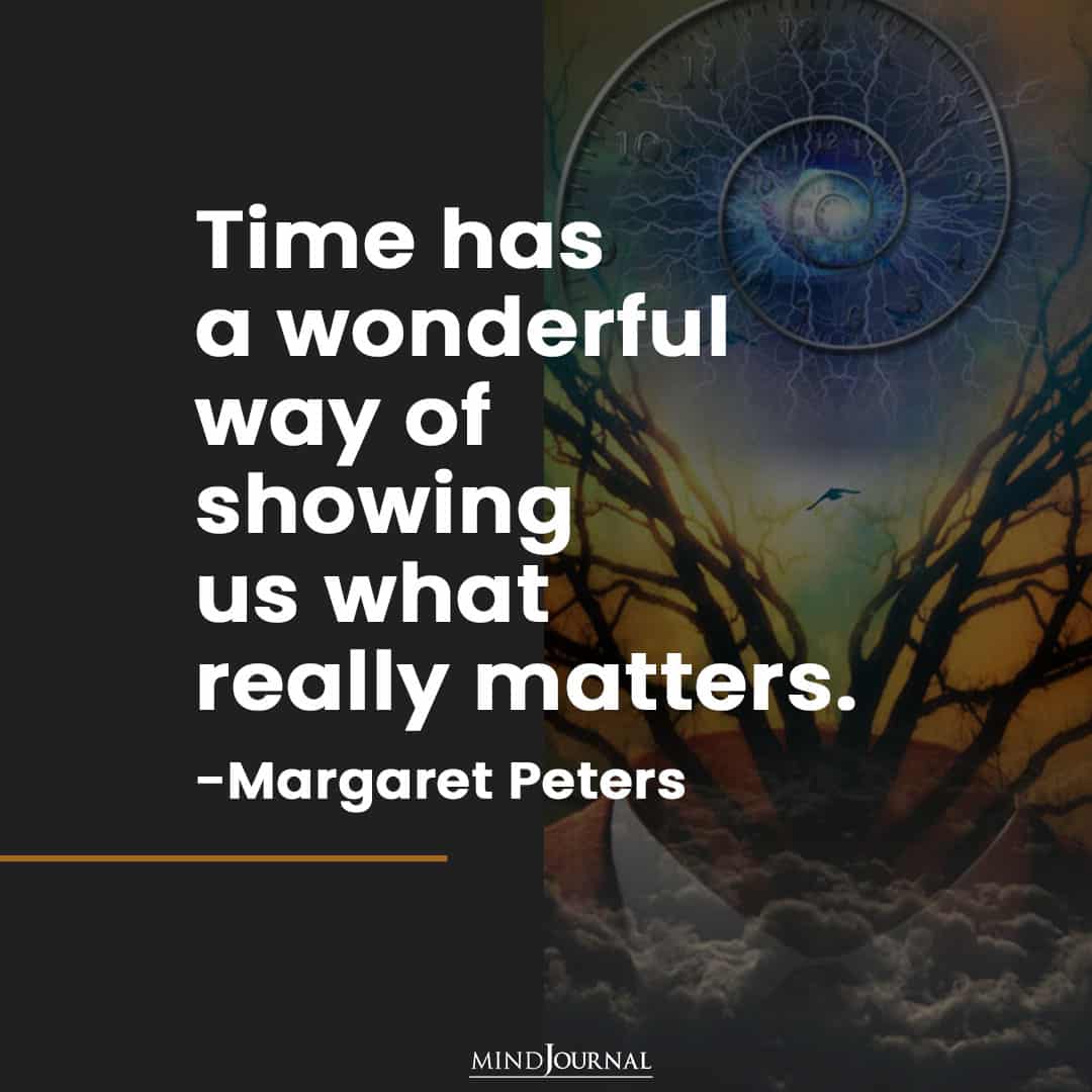 Time has a wonderful way of showing us.