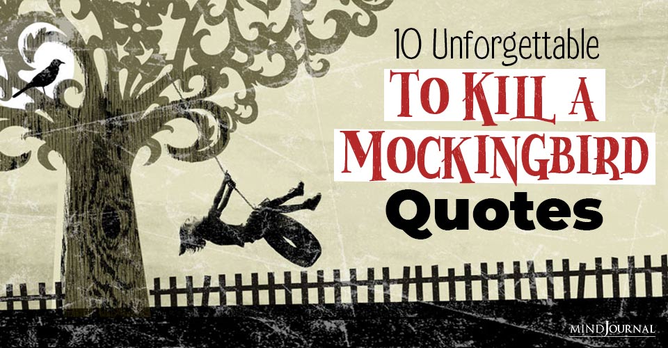 To Kill a Mockingbird Quotes