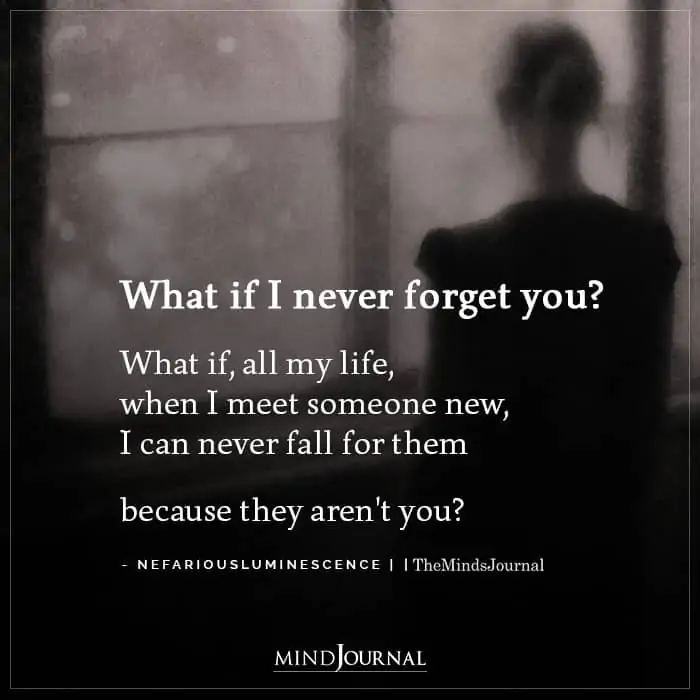 What If I Never Forget You