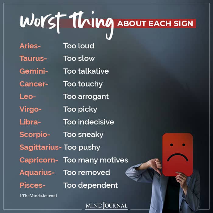 Worst Thing About Each Zodiac Sign