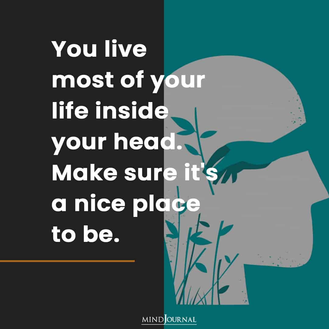You live most of your life.