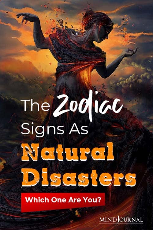 Zodiac Natural Disasters: What Kind Of Natural Disaster Are You, Based On Your Zodiac Sign?