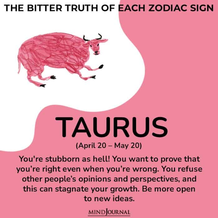 bitter truth zodiac sign taurus