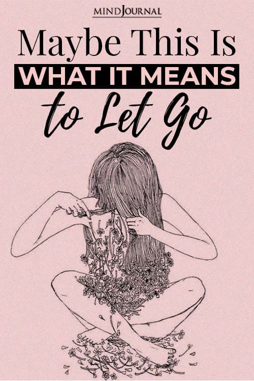 may this is what it means to let go