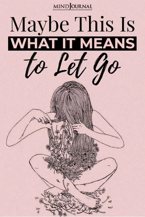 may this is what it means to let go