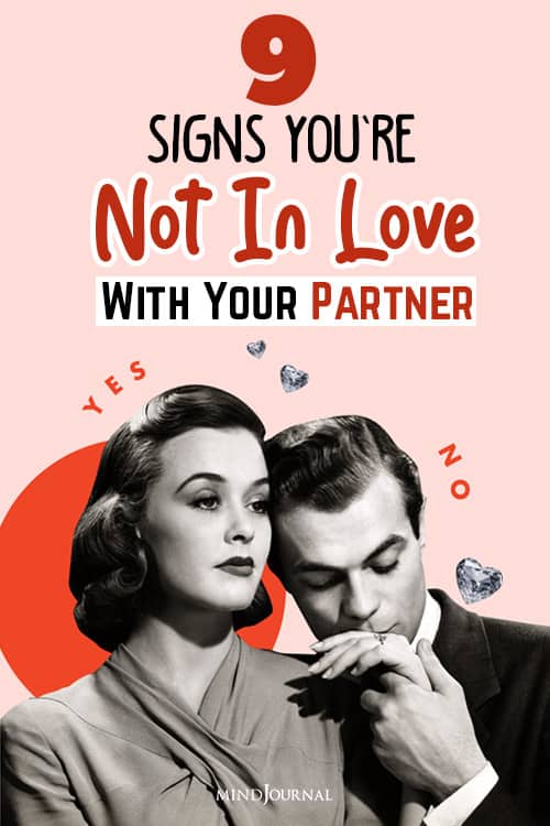signs youre not in love with partner pin
