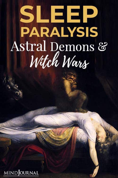 Sleep Paralysis: Astral Demons And Witch Wars