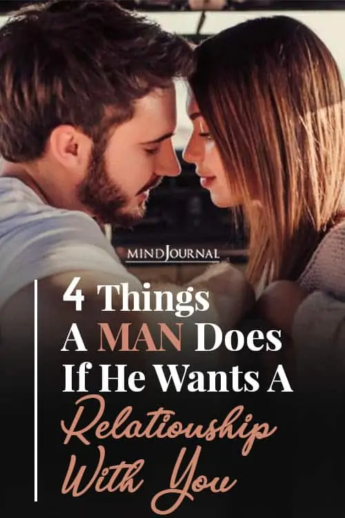things man does if he wants relationship you Pin