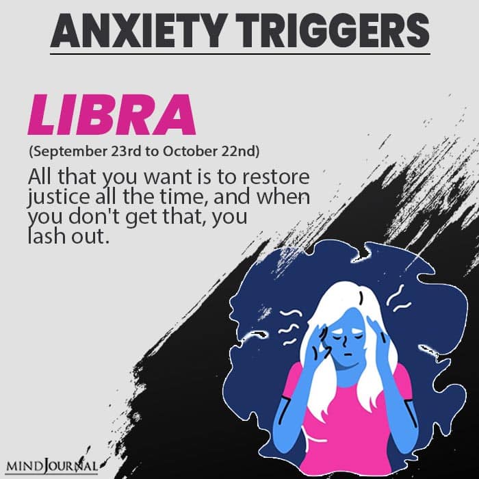 triggers anxiety libra