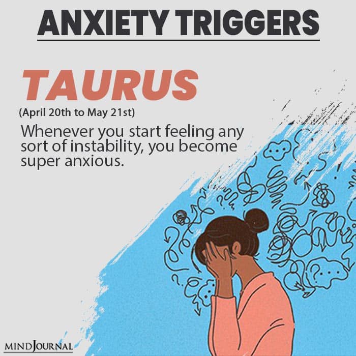 triggers anxiety taurus