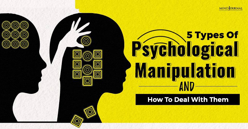 types of psychological manipulation