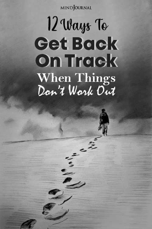 ways to get back on track when things dont work out pin