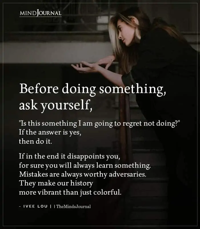 Before Doing Something Ask Yourself